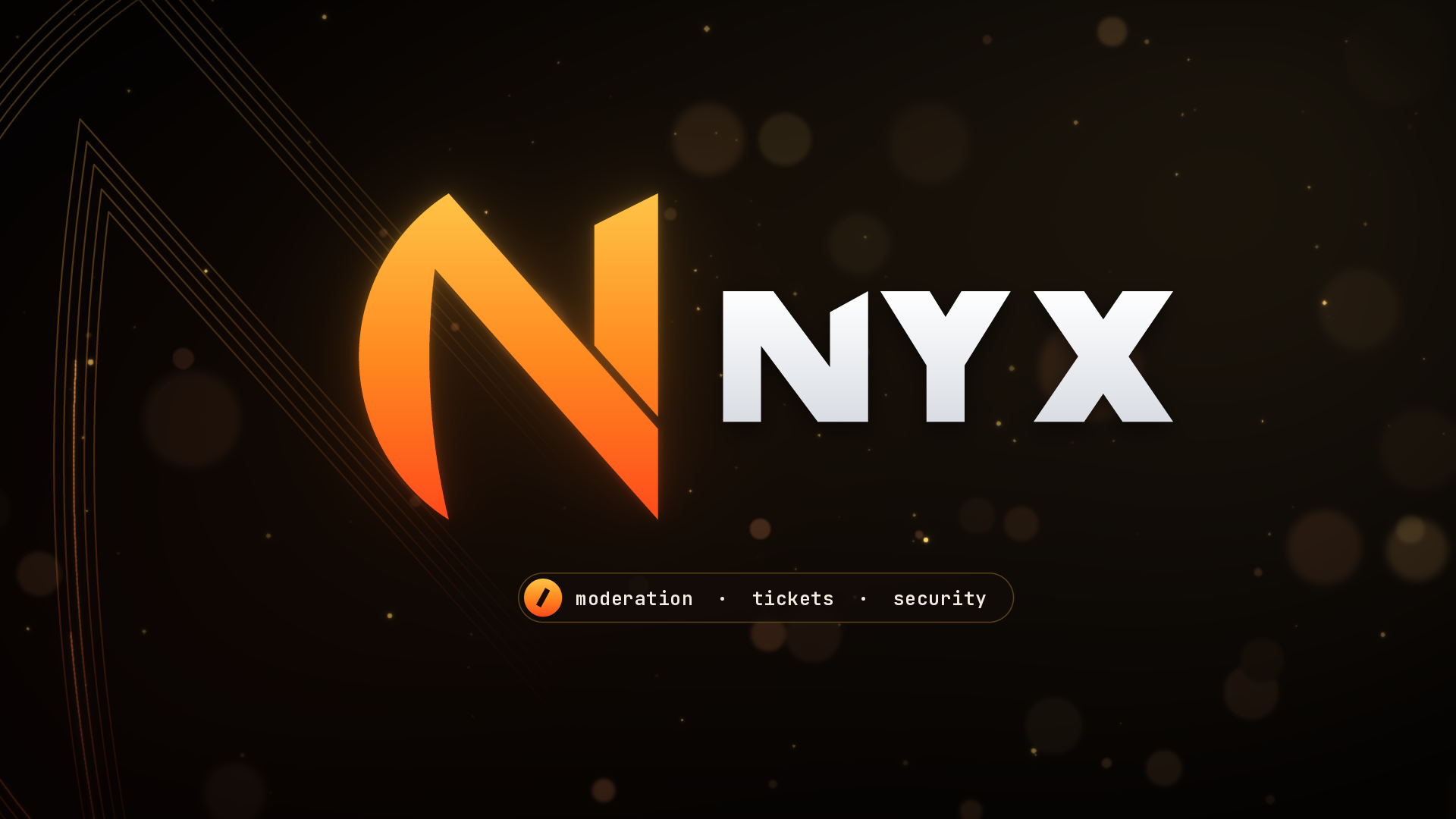 Nyx key visual: the orange N mark on a dark night sky with the tagline moderation, tickets, security
